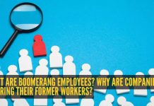बूमरँग कर्मचारी काय आहेत? कंपन्या त्यांच्या पूर्वीच्या कामगारांना का भरती करत आहेत? |
