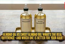बदाम तेल वि गोड बदाम तेल: काय फरक आहे आणि केसांच्या वाढीसाठी कोणते चांगले आहे?